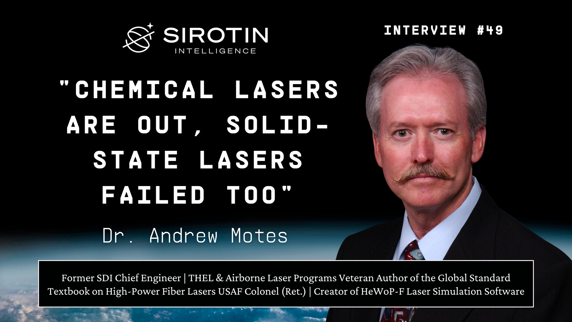 "Chemical Lasers Are Out, Solid-State Lasers Failed Too": Former SDI Chief Engineer Dr. Andrew Motes on Three Decades of Directed Energy Failures and Why Space-to-Space Combat Defines the Next World War